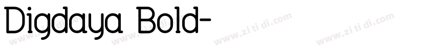 Digdaya Bold字体转换